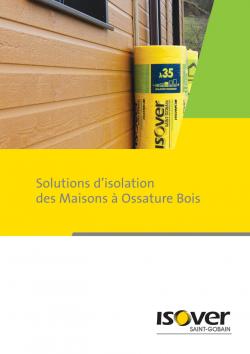 Maisons ossature bois (MOB) : isolation thermique